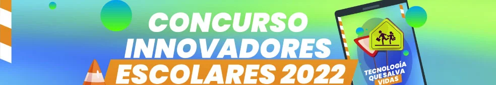 Concurso de innovadores escolares 2022, ¡Participa!